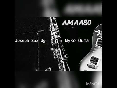Joseph Sax ft.Myko Ouma,